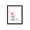 Picture of You are Magic _GroupedProduct_Rectangle_Portrait_Mini_ _GroupedProduct_Rectangle_Portrait_Framed_Matted_