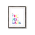 Picture of You are Magic _GroupedProduct_Rectangle_Portrait_Mini_ _GroupedProduct_Rectangle_Portrait_Framed_Matted_