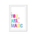Picture of You are Magic _GroupedProduct_Rectangle_Portrait_Mini_ _GroupedProduct_Rectangle_Portrait_Framed_Matted_