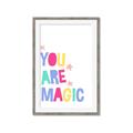 Picture of You are Magic _GroupedProduct_Rectangle_Portrait_Mini_ _GroupedProduct_Rectangle_Portrait_Framed_Matted_