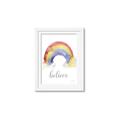 Picture of Believe in Rainbow _GroupedProduct_Rectangle_Portrait_Mini_ _GroupedProduct_Rectangle_Portrait_Framed_Matted_