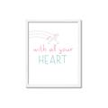 Picture of With All Your heart _GroupedProduct_Rectangle_Portrait_Mini_ _GroupedProduct_Rectangle_Portrait_Framed_Matted_