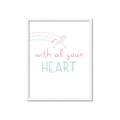 Picture of With All Your heart _GroupedProduct_Rectangle_Portrait_Mini_ _GroupedProduct_Rectangle_Portrait_Framed_Matted_