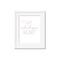 Picture of With All Your heart _GroupedProduct_Rectangle_Portrait_Mini_ _GroupedProduct_Rectangle_Portrait_Framed_Matted_