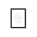 Picture of Let Your Dreams Come True _GroupedProduct_Rectangle_Portrait_Mini_ _GroupedProduct_Rectangle_Portrait_Framed_Matted_