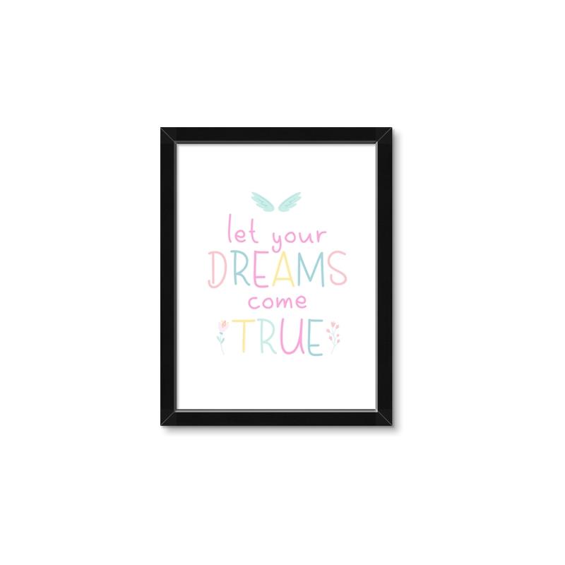 Picture of Let Your Dreams Come True _GroupedProduct_Rectangle_Portrait_Mini_ _GroupedProduct_Rectangle_Portrait_Framed_Matted_