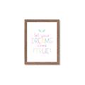 Picture of Let Your Dreams Come True _GroupedProduct_Rectangle_Portrait_Mini_ _GroupedProduct_Rectangle_Portrait_Framed_Matted_