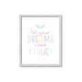 Picture of Let Your Dreams Come True _GroupedProduct_Rectangle_Portrait_Mini_ _GroupedProduct_Rectangle_Portrait_Framed_Matted_