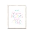 Picture of Let Your Dreams Come True _GroupedProduct_Rectangle_Portrait_Mini_ _GroupedProduct_Rectangle_Portrait_Framed_Matted_
