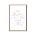 Picture of Let Your Dreams Come True _GroupedProduct_Rectangle_Portrait_Mini_ _GroupedProduct_Rectangle_Portrait_Framed_Matted_