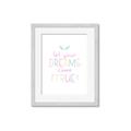Picture of Let Your Dreams Come True _GroupedProduct_Rectangle_Portrait_Mini_ _GroupedProduct_Rectangle_Portrait_Framed_Matted_