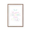 Picture of Let Your Dreams Come True _GroupedProduct_Rectangle_Portrait_Mini_ _GroupedProduct_Rectangle_Portrait_Framed_Matted_