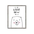 Picture of Be Brave Bear _GroupedProduct_Rectangle_Portrait_Mini_ _GroupedProduct_Rectangle_Portrait_Framed_Matted_