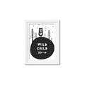 Picture of Wild Child  _GroupedProduct_Rectangle_Portrait_Mini_ _GroupedProduct_Rectangle_Portrait_Framed_Matted_