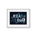 Picture of Roarsome _GroupedProduct_Rectangle_Landscape_Mini_ _GroupedProduct_Rectangle_Landscape_Framed_Matted_