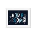 Picture of Roarsome _GroupedProduct_Rectangle_Landscape_Mini_ _GroupedProduct_Rectangle_Landscape_Framed_Matted_