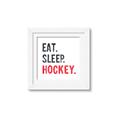 Picture of Eat Sleep Hockey _GroupedProduct_Square_Mini_ _GroupedProduct_Square_Framed_Matted_