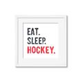 Picture of Eat Sleep Hockey _GroupedProduct_Square_Mini_ _GroupedProduct_Square_Framed_Matted_