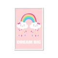 Picture of Dream Big Rainbow _GroupedProduct_Rectangle_Portrait_Mini_ _GroupedProduct_Rectangle_Portrait_Framed_Matted_