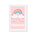 Picture of Dream Big Rainbow _GroupedProduct_Rectangle_Portrait_Mini_ _GroupedProduct_Rectangle_Portrait_Framed_Matted_