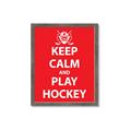 Picture of Keep Calm Play Hockey Red _GroupedProduct_Rectangle_Portrait_Mini_ _GroupedProduct_Rectangle_Portrait_Framed_Matted_
