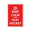 Picture of Keep Calm Play Hockey Red _GroupedProduct_Rectangle_Portrait_Mini_ _GroupedProduct_Rectangle_Portrait_Framed_Matted_