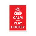 Picture of Keep Calm Play Hockey Red _GroupedProduct_Rectangle_Portrait_Mini_ _GroupedProduct_Rectangle_Portrait_Framed_Matted_
