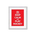 Picture of Keep Calm Play Hockey Red _GroupedProduct_Rectangle_Portrait_Mini_ _GroupedProduct_Rectangle_Portrait_Framed_Matted_
