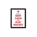 Picture of Keep Calm Play Hockey White  _GroupedProduct_Rectangle_Portrait_Mini_ _GroupedProduct_Rectangle_Portrait_Framed_Matted_