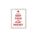 Picture of Keep Calm Play Hockey White  _GroupedProduct_Rectangle_Portrait_Mini_ _GroupedProduct_Rectangle_Portrait_Framed_Matted_