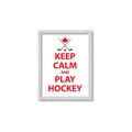 Picture of Keep Calm Play Hockey White  _GroupedProduct_Rectangle_Portrait_Mini_ _GroupedProduct_Rectangle_Portrait_Framed_Matted_