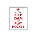 Picture of Keep Calm Play Hockey White  _GroupedProduct_Rectangle_Portrait_Mini_ _GroupedProduct_Rectangle_Portrait_Framed_Matted_