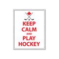 Picture of Keep Calm Play Hockey White  _GroupedProduct_Rectangle_Portrait_Mini_ _GroupedProduct_Rectangle_Portrait_Framed_Matted_