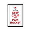 Picture of Keep Calm Play Hockey White  _GroupedProduct_Rectangle_Portrait_Mini_ _GroupedProduct_Rectangle_Portrait_Framed_Matted_