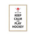 Picture of Keep Calm Play Hockey Black  _GroupedProduct_Rectangle_Portrait_Mini_ _GroupedProduct_Rectangle_Portrait_Framed_Matted_