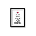 Picture of Keep Calm Play Hockey Black  _GroupedProduct_Rectangle_Portrait_Mini_ _GroupedProduct_Rectangle_Portrait_Framed_Matted_