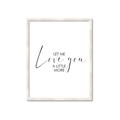 Picture of Let me Love you _GroupedProduct_Rectangle_Portrait_Mini_ _GroupedProduct_Rectangle_Portrait_Framed_Matted_