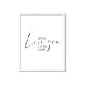 Picture of Let me Love you _GroupedProduct_Rectangle_Portrait_Mini_ _GroupedProduct_Rectangle_Portrait_Framed_Matted_