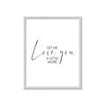 Picture of Let me Love you _GroupedProduct_Rectangle_Portrait_Mini_ _GroupedProduct_Rectangle_Portrait_Framed_Matted_