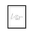 Picture of Let me Love you _GroupedProduct_Rectangle_Portrait_Mini_ _GroupedProduct_Rectangle_Portrait_Framed_Matted_