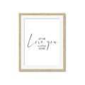 Picture of Let me Love you _GroupedProduct_Rectangle_Portrait_Mini_ _GroupedProduct_Rectangle_Portrait_Framed_Matted_
