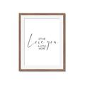 Picture of Let me Love you _GroupedProduct_Rectangle_Portrait_Mini_ _GroupedProduct_Rectangle_Portrait_Framed_Matted_