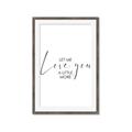Picture of Let me Love you _GroupedProduct_Rectangle_Portrait_Mini_ _GroupedProduct_Rectangle_Portrait_Framed_Matted_