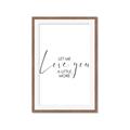 Picture of Let me Love you _GroupedProduct_Rectangle_Portrait_Mini_ _GroupedProduct_Rectangle_Portrait_Framed_Matted_