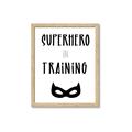 Picture of Superhero in Training _GroupedProduct_Rectangle_Portrait_Mini_ _GroupedProduct_Rectangle_Portrait_Framed_Matted_