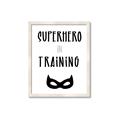 Picture of Superhero in Training _GroupedProduct_Rectangle_Portrait_Mini_ _GroupedProduct_Rectangle_Portrait_Framed_Matted_
