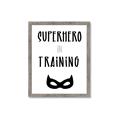 Picture of Superhero in Training _GroupedProduct_Rectangle_Portrait_Mini_ _GroupedProduct_Rectangle_Portrait_Framed_Matted_
