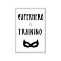 Picture of Superhero in Training _GroupedProduct_Rectangle_Portrait_Mini_ _GroupedProduct_Rectangle_Portrait_Framed_Matted_