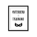 Picture of Superhero in Training _GroupedProduct_Rectangle_Portrait_Mini_ _GroupedProduct_Rectangle_Portrait_Framed_Matted_