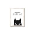 Picture of Welcome to the Batcave White _GroupedProduct_Rectangle_Portrait_Mini_ _GroupedProduct_Rectangle_Portrait_Framed_Matted_
